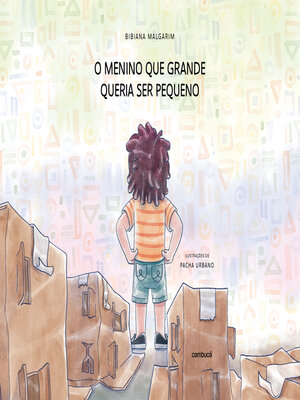 cover image of O menino que grande queria ser pequeno